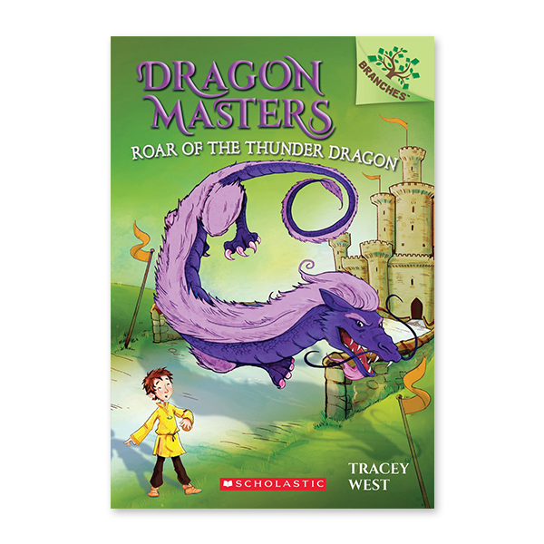 Dragon Masters #8:Roar of the Thunder Dragon (A Branches Book)